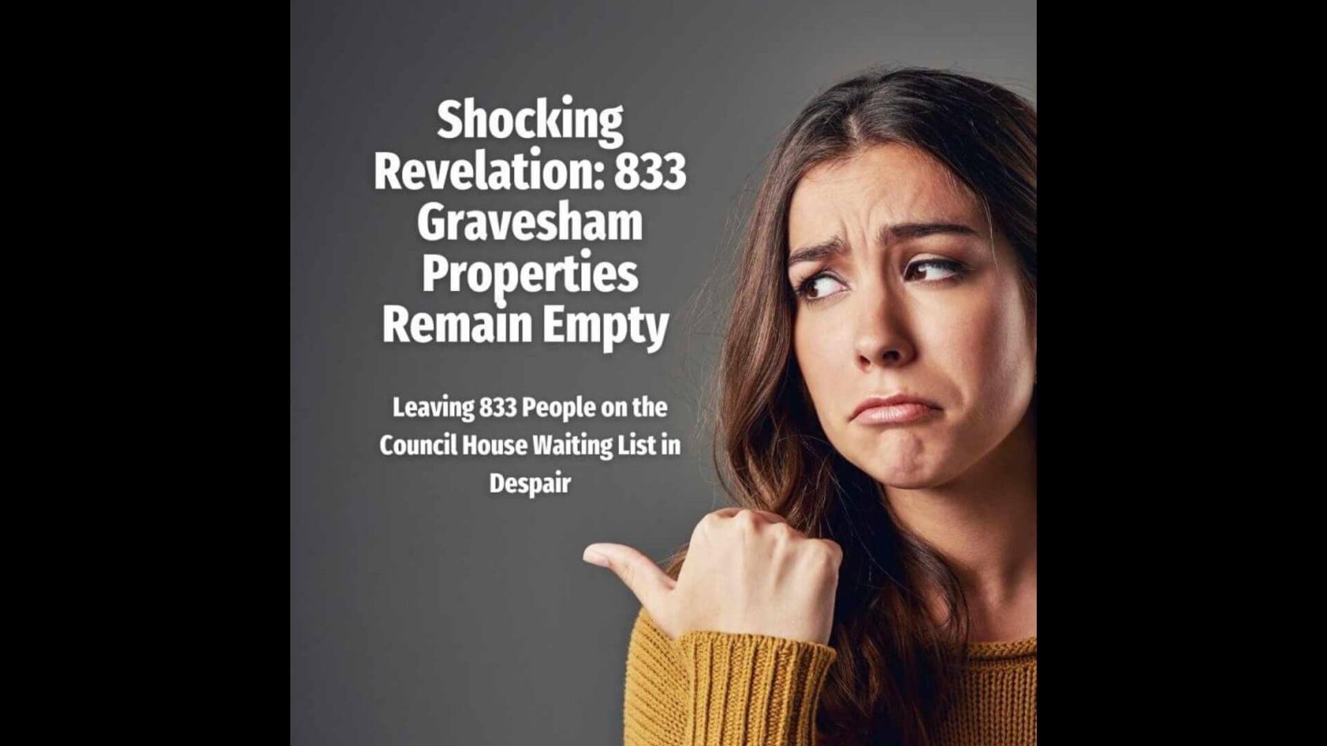 Shocking Revelation: 833 Gravesham Properties Remain Empty