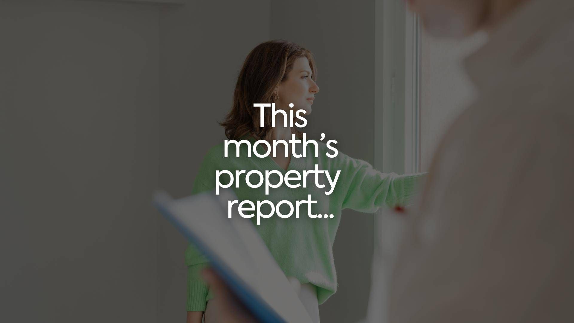 Latest: October property market report