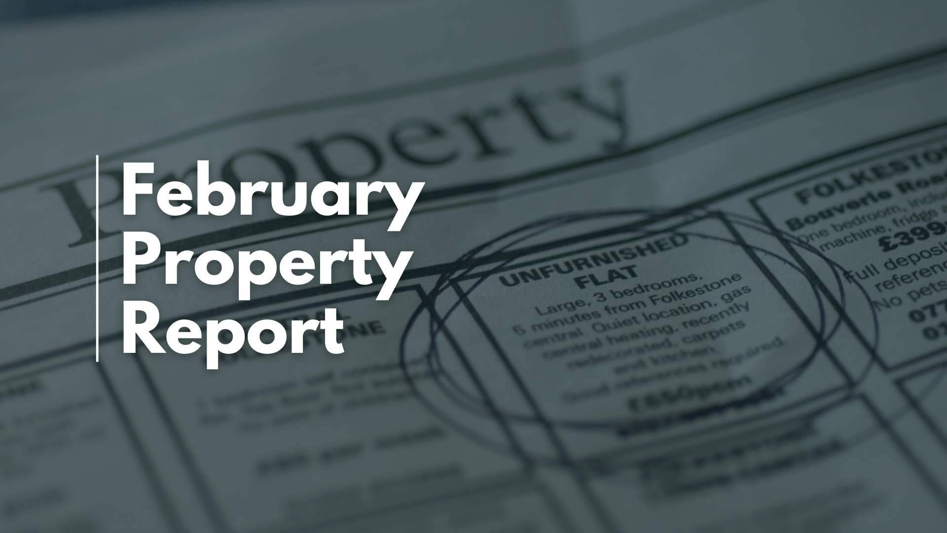 February Property Market Analysis