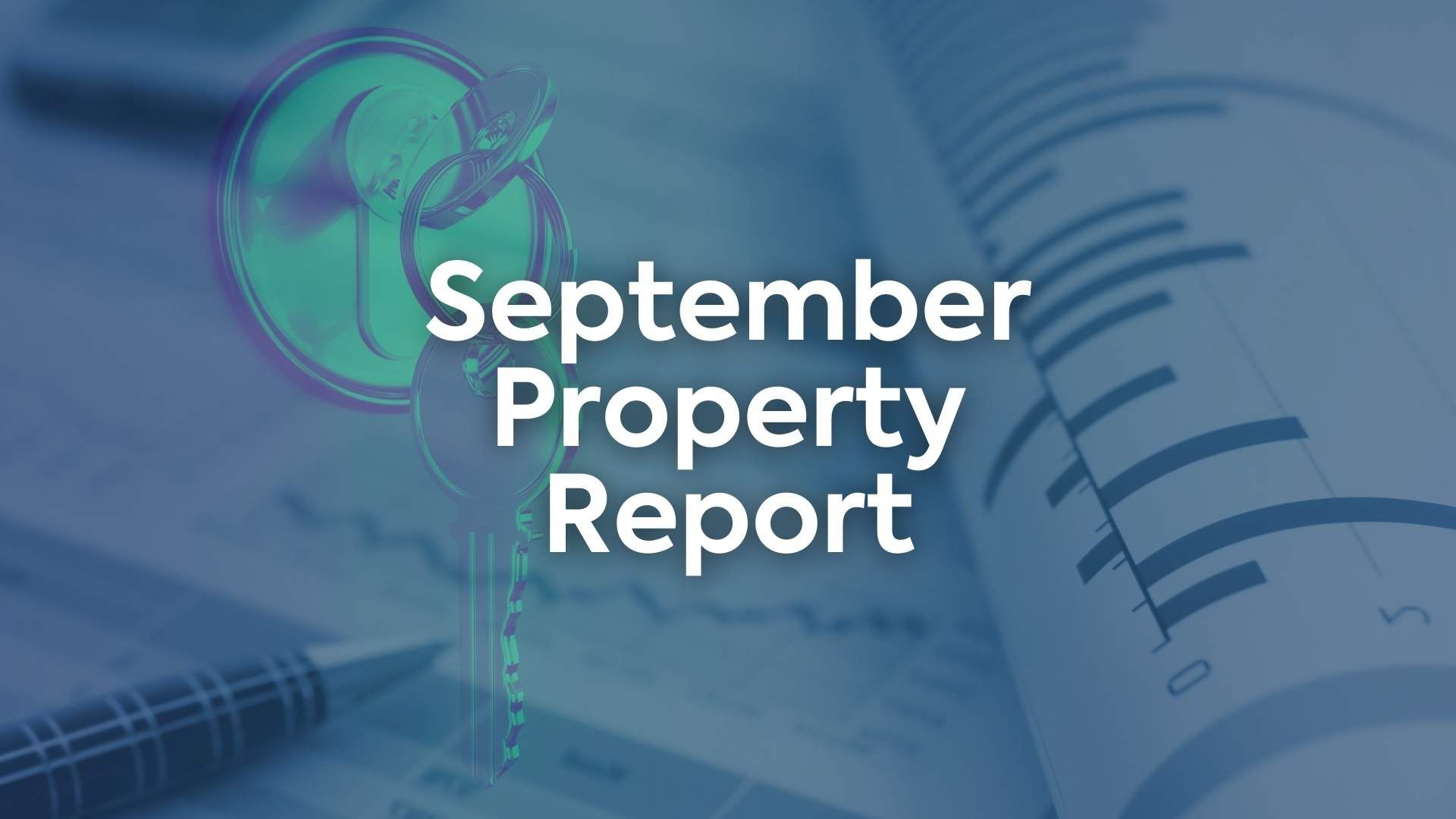 September&#8217;s property market analysis