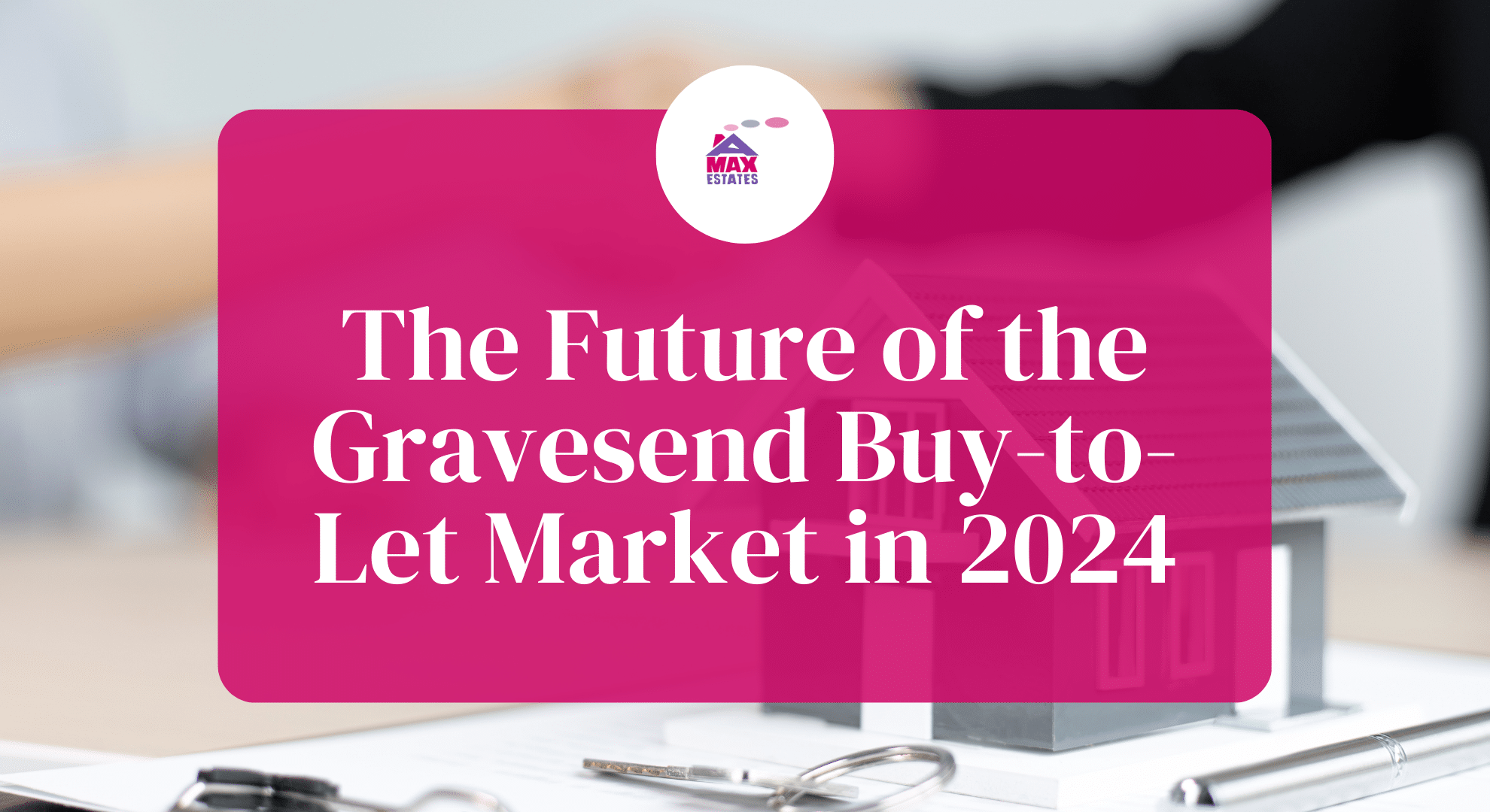 The Future of the Gravesend Buy-to-Let Market in 2024