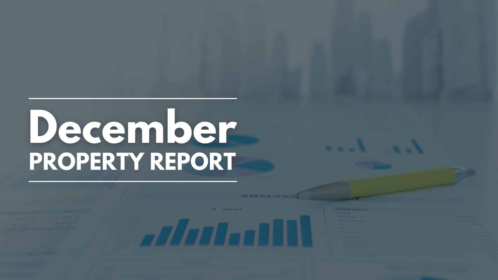 December’s property market analysis