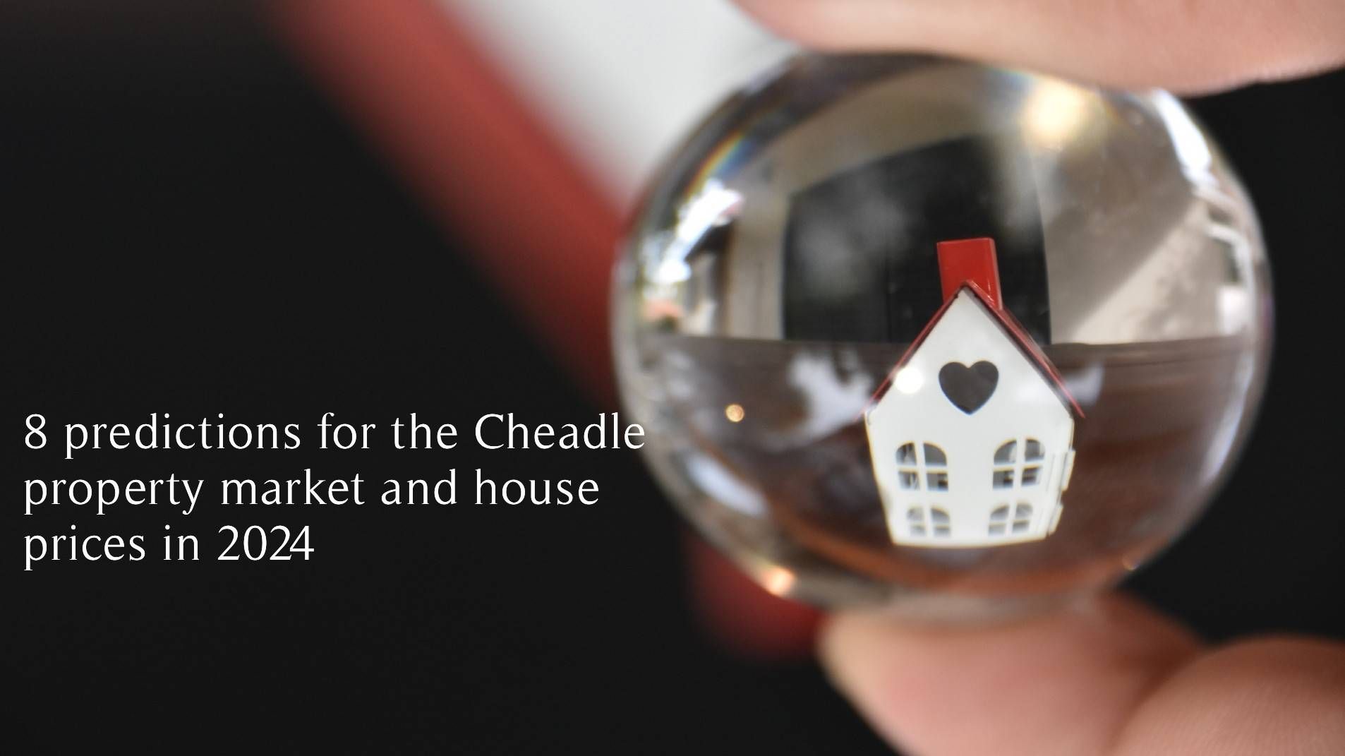 What will happen to Cheadle house prices in 2024?