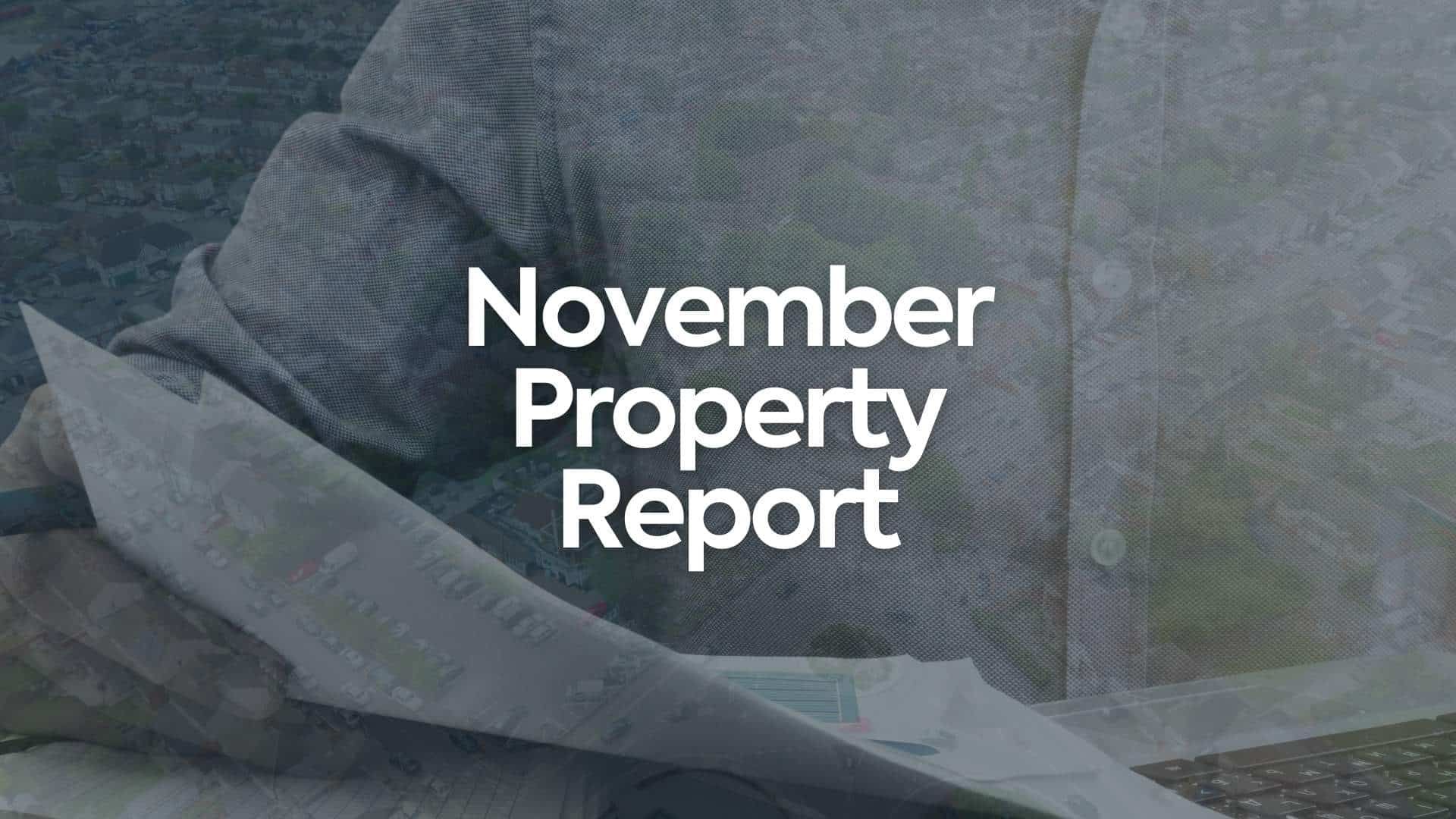 November’s property market analysis