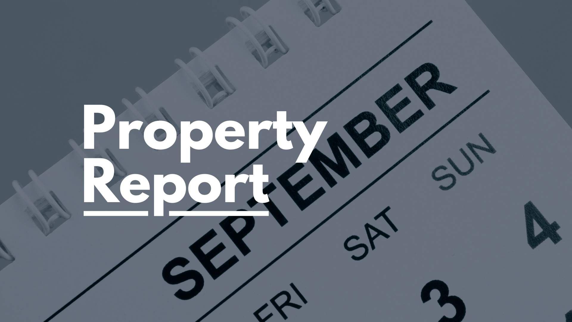 Latest: September&#8217;s property market report