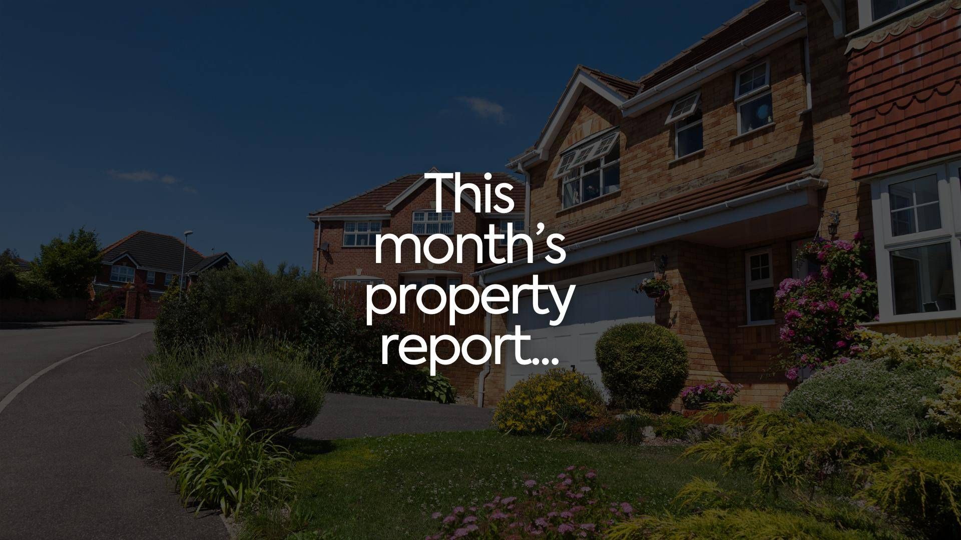 Latest: April property market report