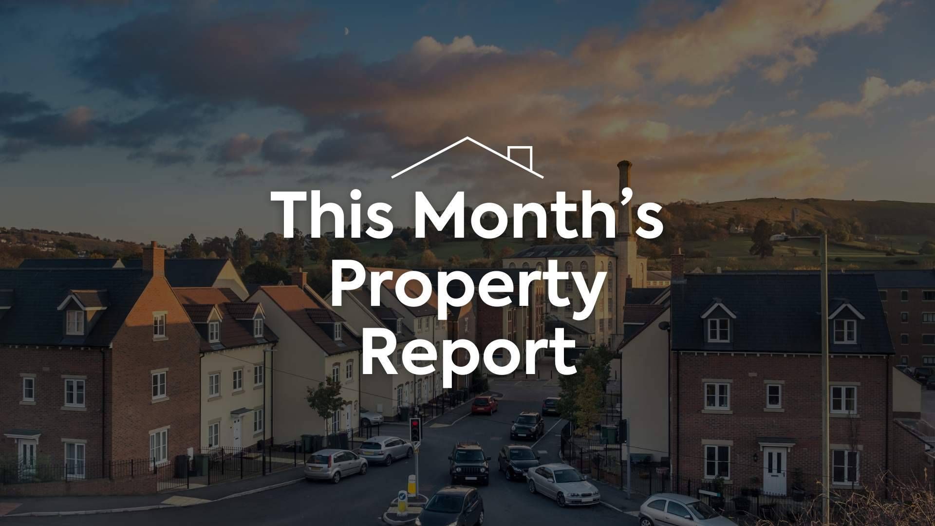 Latest: property market report