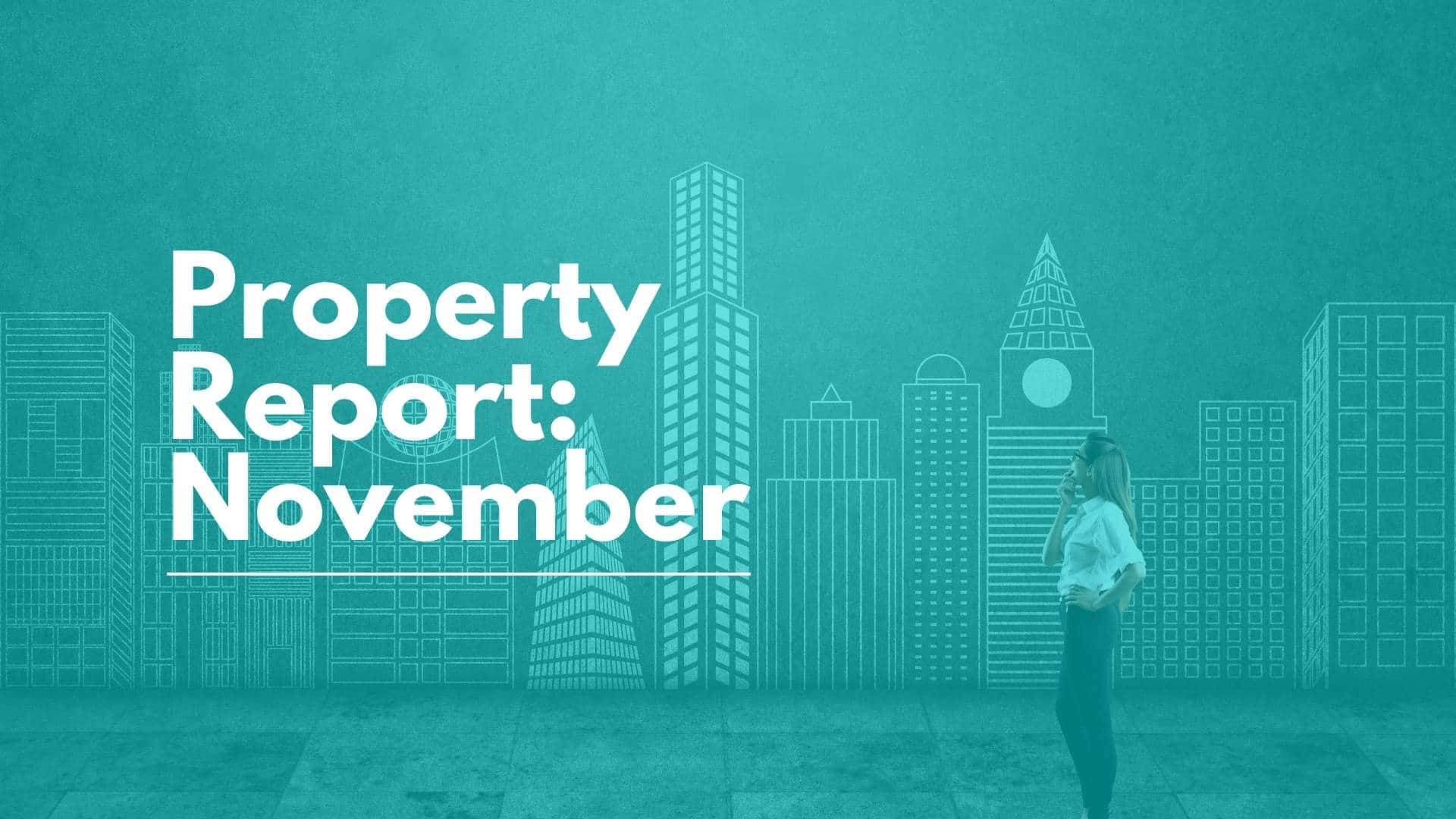 Latest: November’s property market report