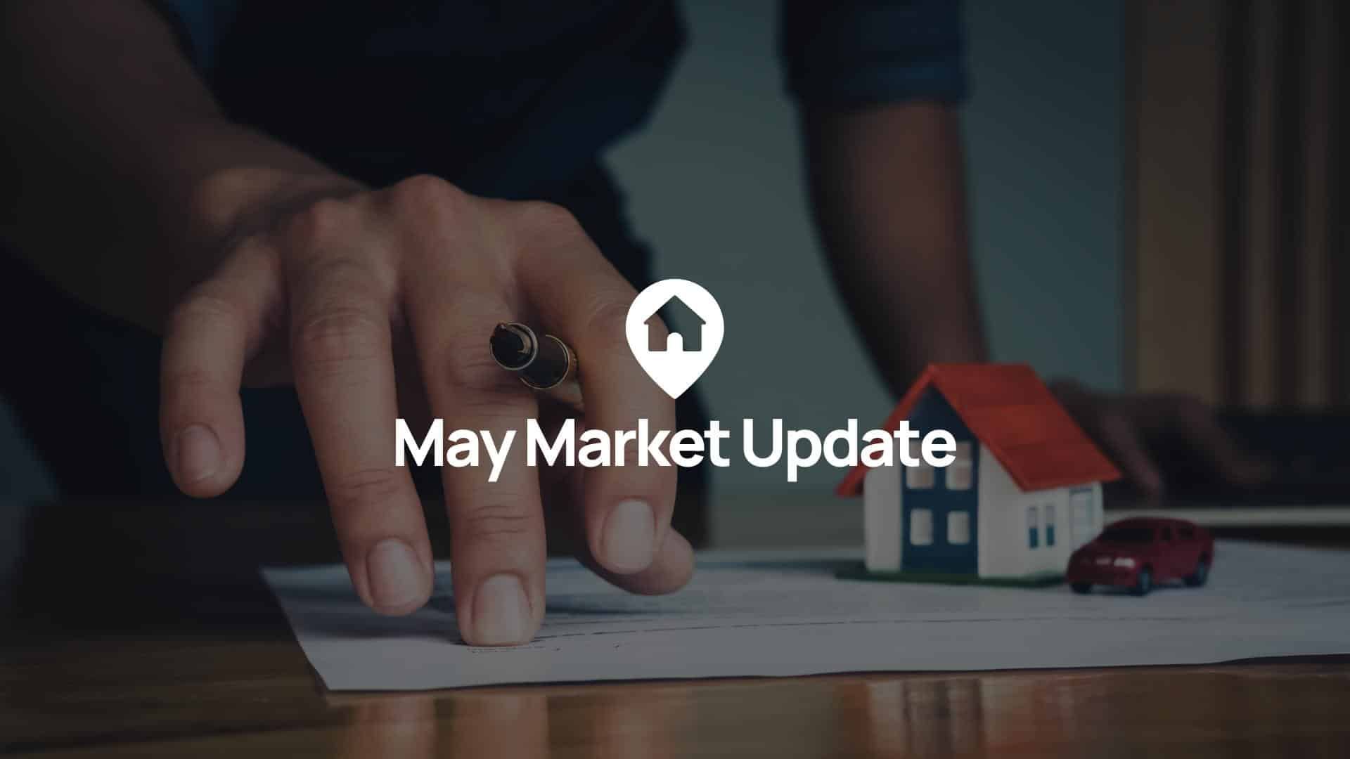 May Market Update