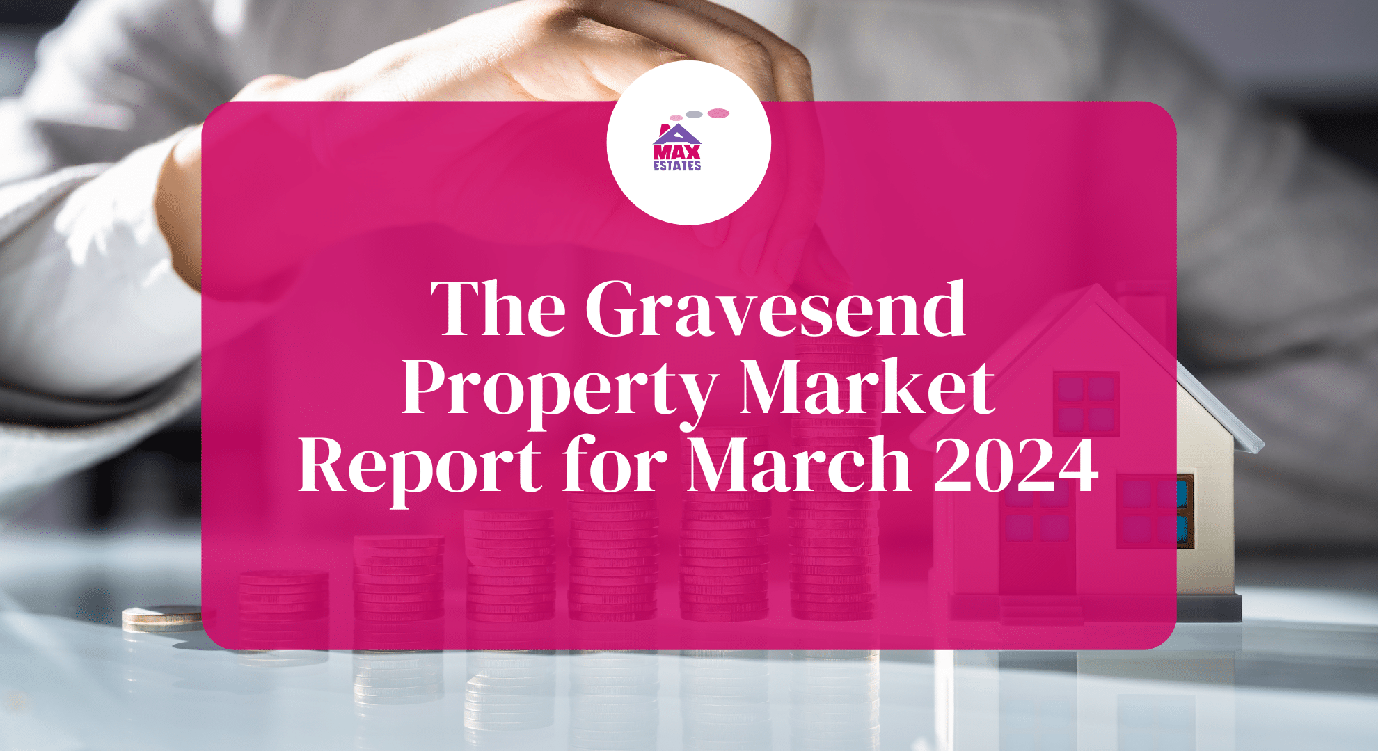 The Gravesend Property Market Report for March 2024
