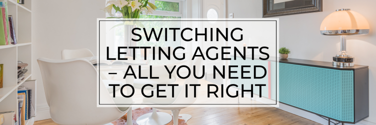 Switching letting agent – All you need to get it right